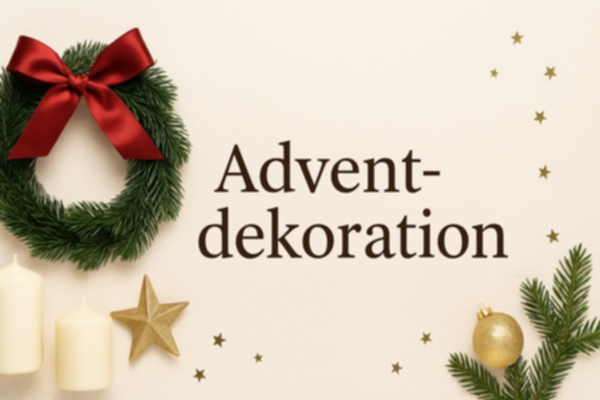 Adventdekoration kaufen! Dekoideen & Accessoires für die Adventszeit