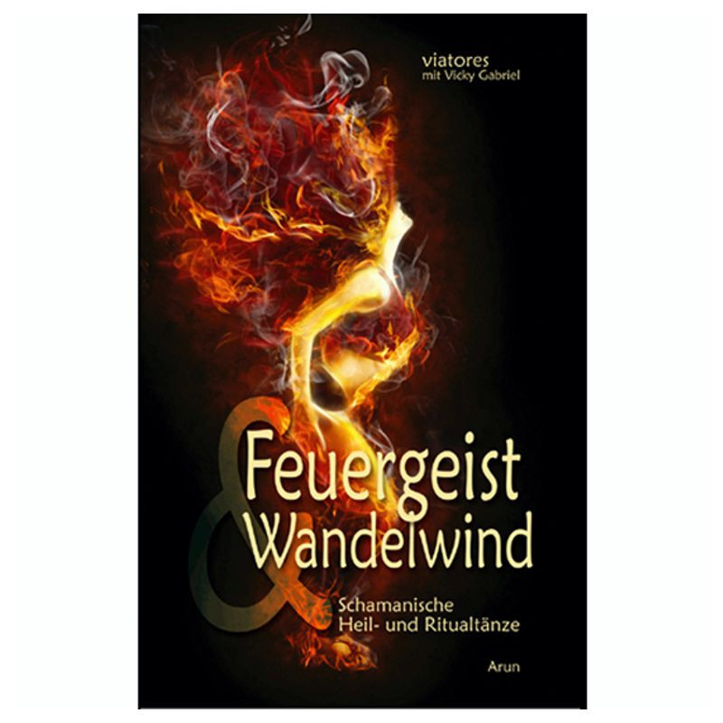 Feuergeist & Wandelwind Vicky Gabriel & Viatores